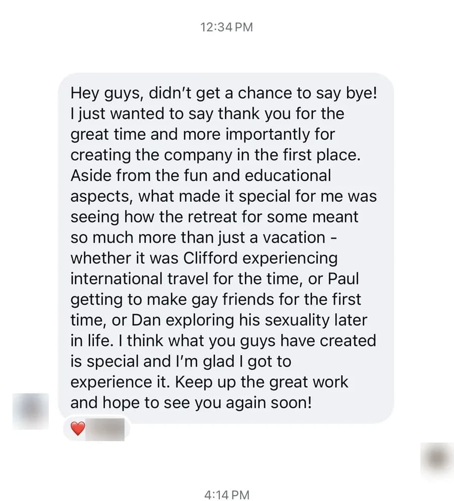 Message from a retreater about how the retreat meant far more than a vacation to the group